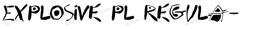 Explosive pl Regula字体转换